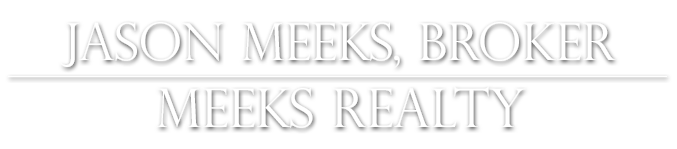 Farmville Real Estate - Jason Meeks, Broker -  Meeks Realty